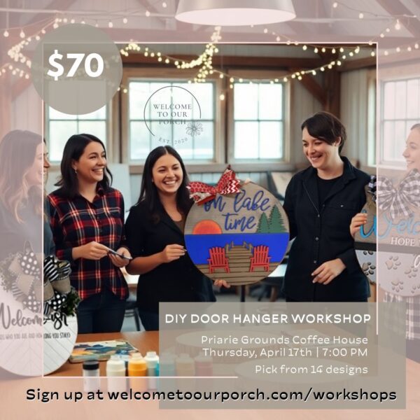 Prairie Grounds DIY Door Hanger Workshop