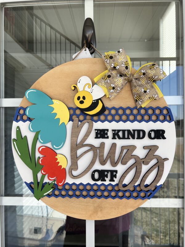 Be Kind or Buzz Off